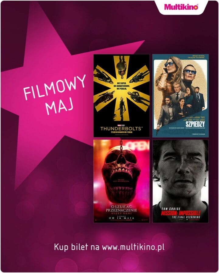Filmowy maj w Multikinie 2